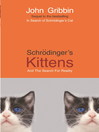 Schrodinger's Kittens (eBook): And The Search For Reality